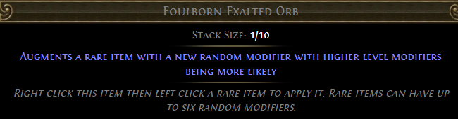 Foulborn Exalted Orb